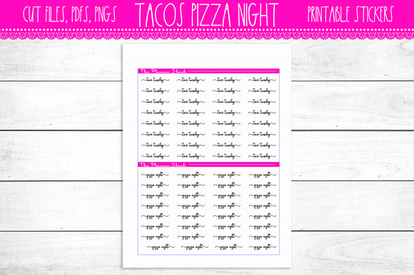 Taco Tuesday, Pizza Night